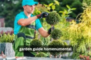 Garden Guide Homenumental